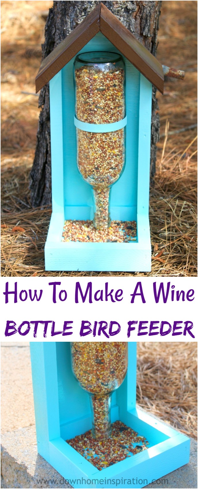 How To Make A Wine Bottle Bird Feeder