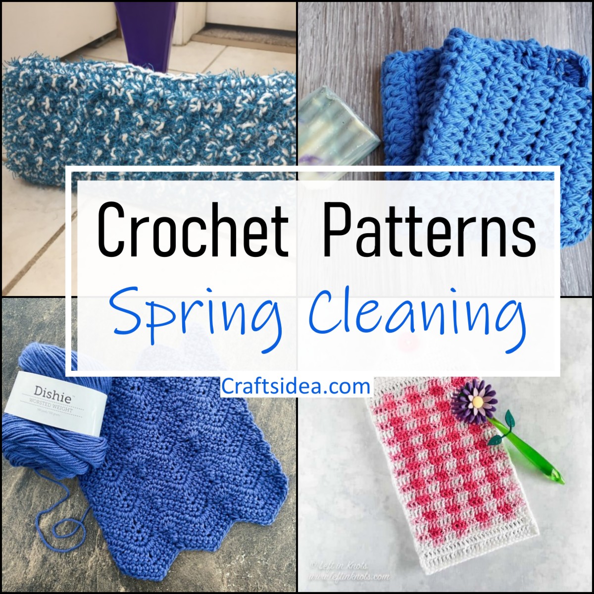 Crochet Spring Cleaning Patterns