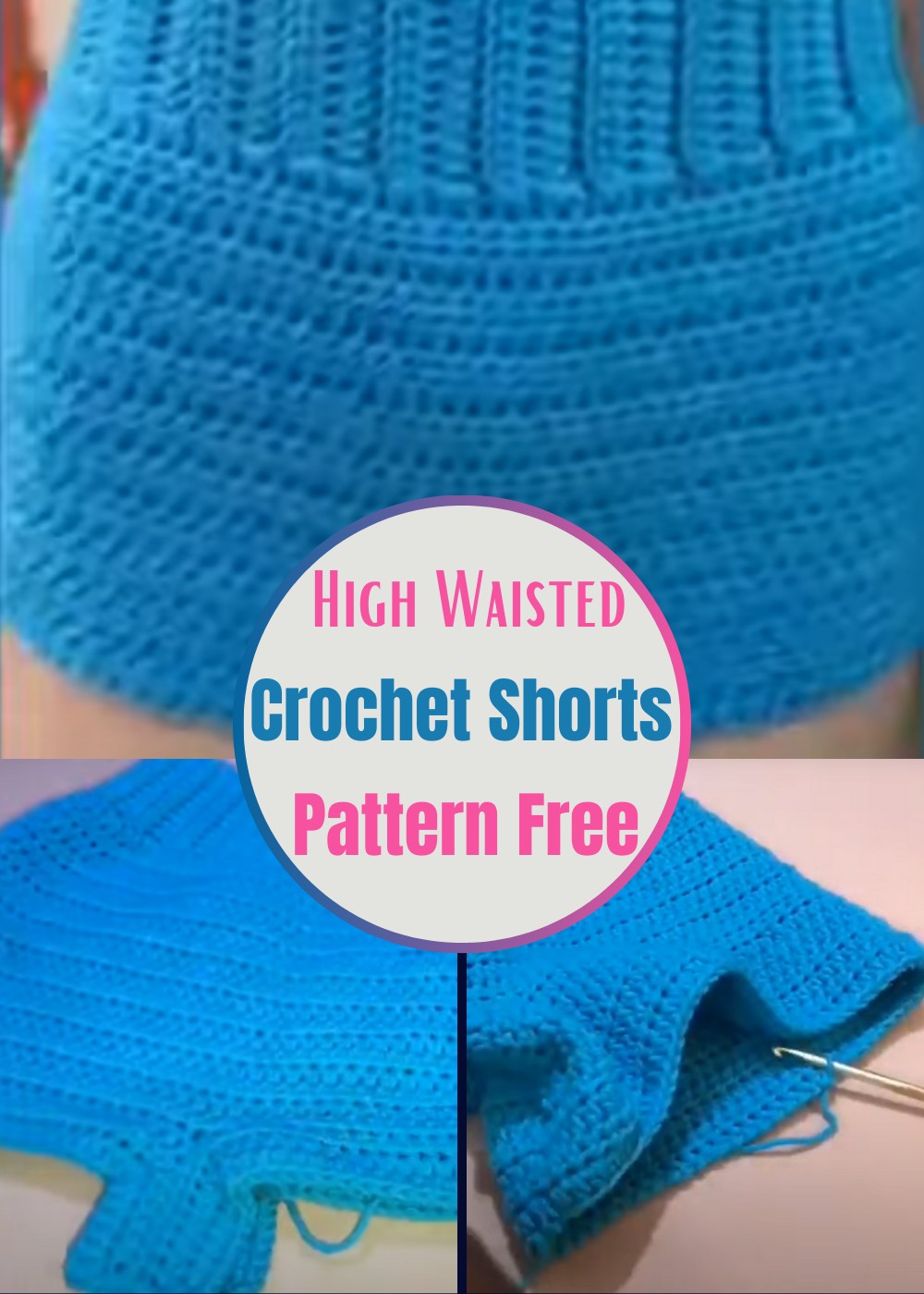 High Waisted Crochet Shorts Pattern Free