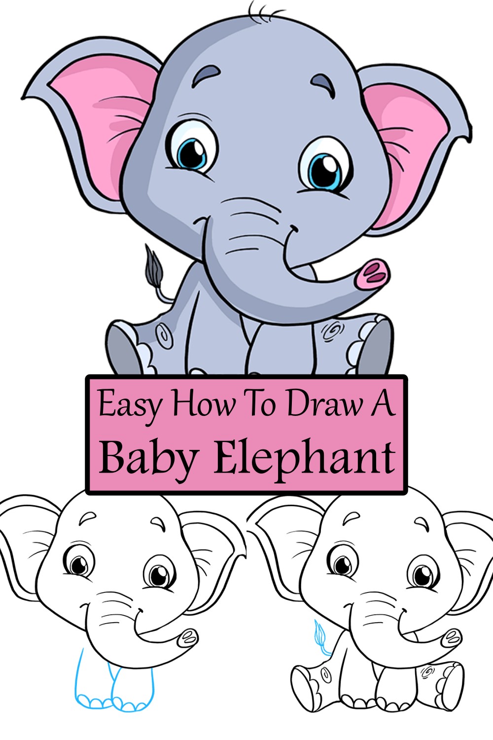 Easy How To Draw A Baby Elephant