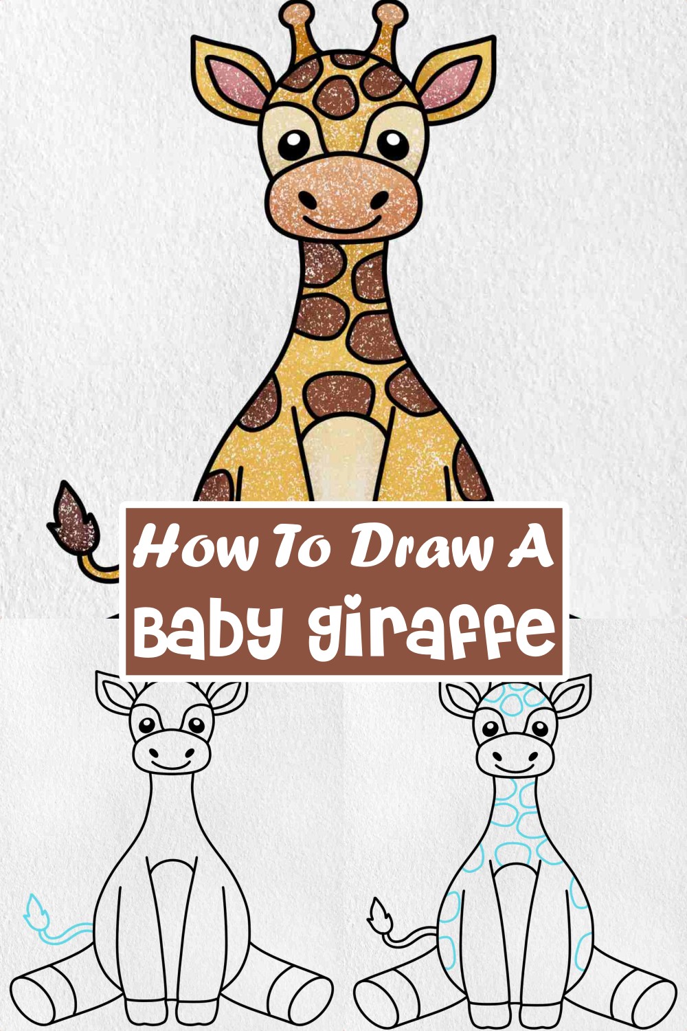 How To Draw A Baby Giraffe