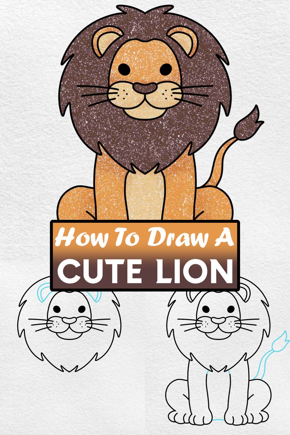 How To Draw A Cute Lion