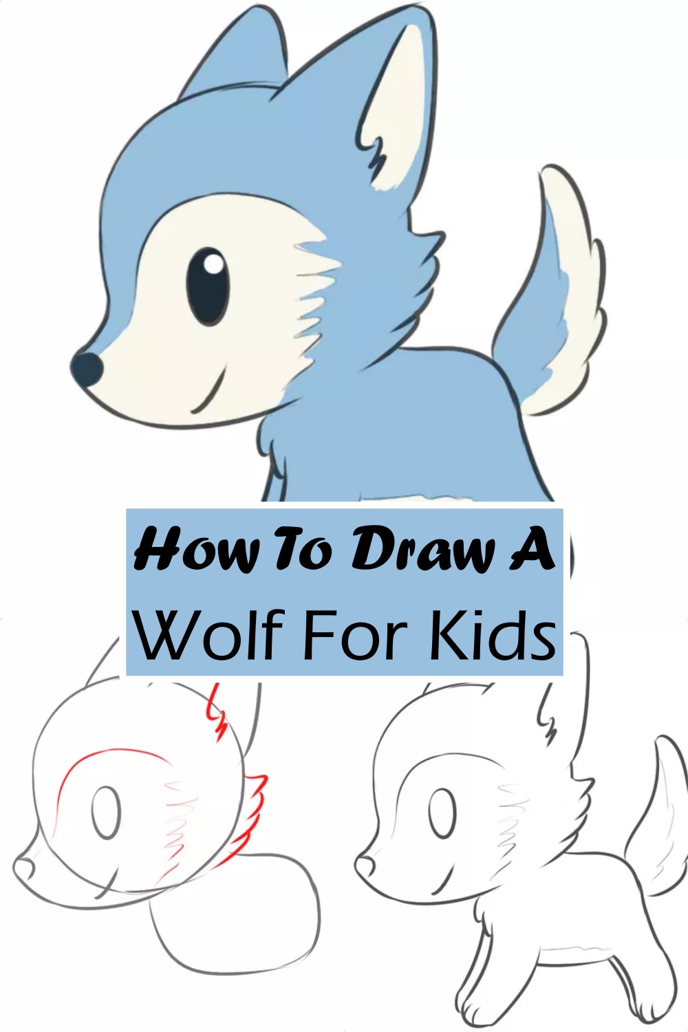 How To Draw A Wolf For Kids