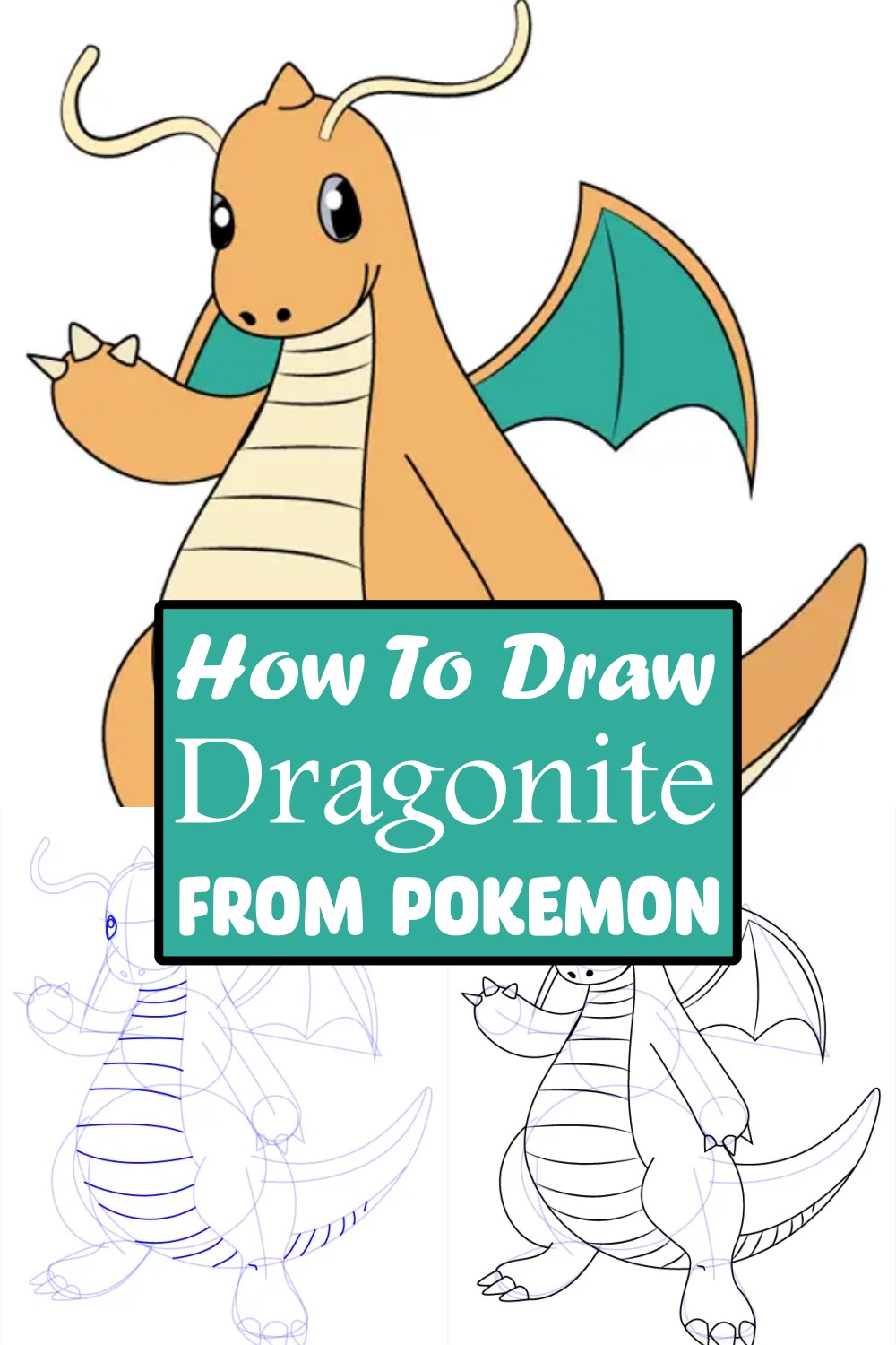 How To Draw Dragonite From Pokemon