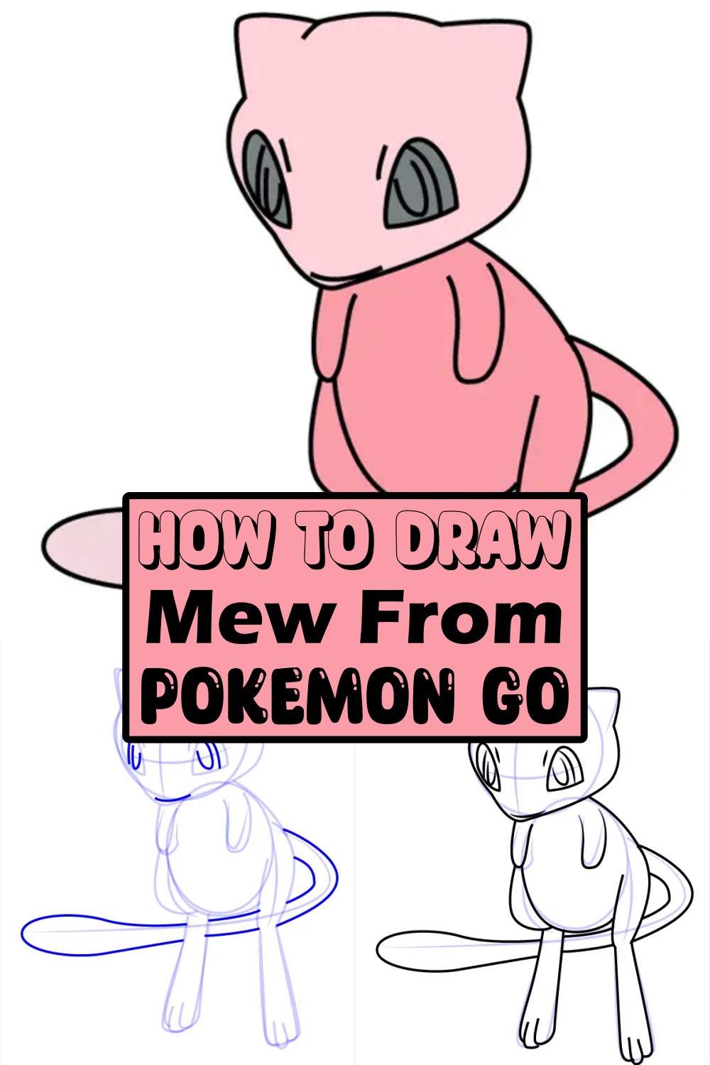 How To Draw Mew From Pokemon Go