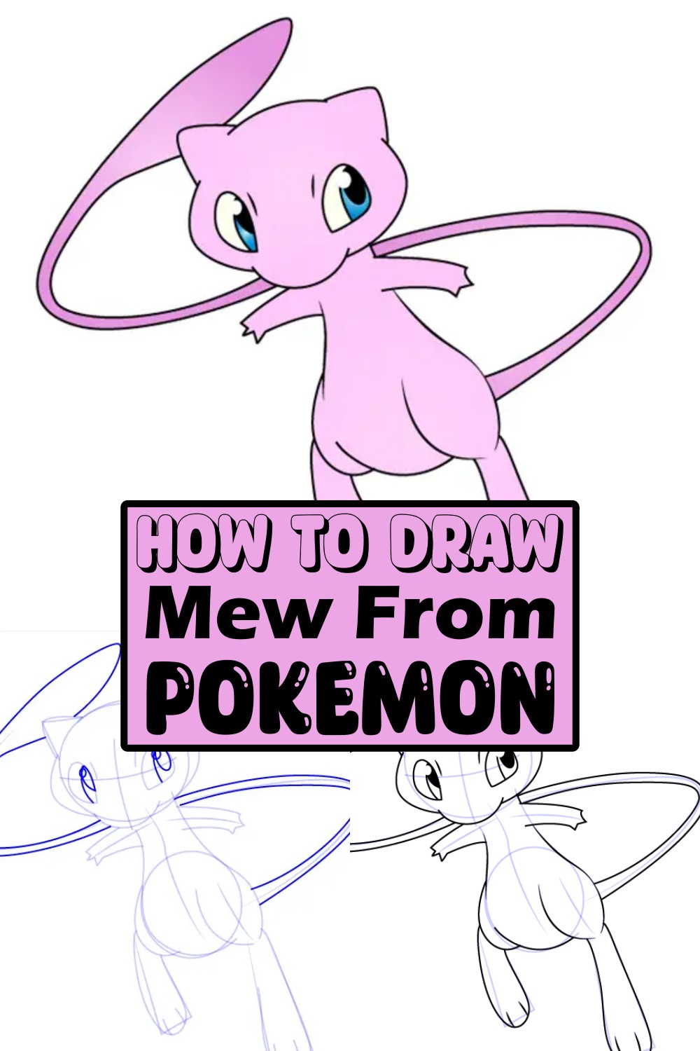 How To Draw Mew From Pokemon