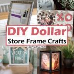 DIY Dollar Store Frame Crafts