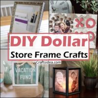 DIY Dollar Store Frame Crafts