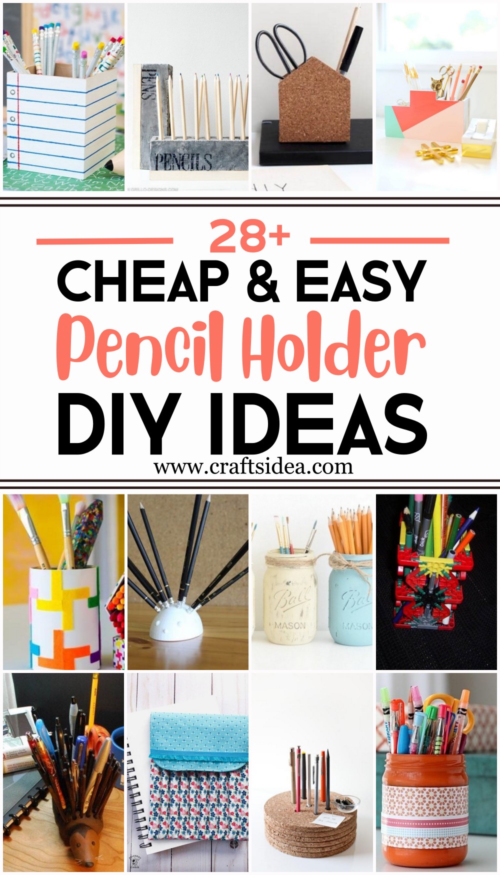 DIY Pencil Holder Ideas 1